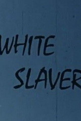 White Slaver