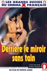 Derriere Le Miroir Sans Tain / Madchen Im Spiegel Der Lust / Behind The 2 Way Mirror