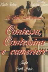 La Contessa, La Contessina E La Cameriera