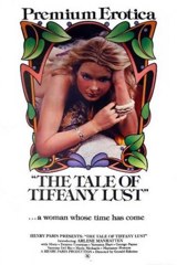He Tale Of Tiffany Lust / Tale Of Tiffany Lust / Le Journal Erotique D'Une Nymphomane