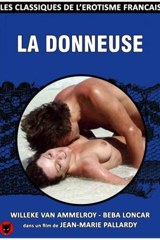 La Donneuse / Naked And Lustful / Rich And Raunchy