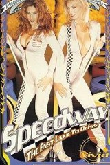 Speedway. The Fast Lane To Bliss
