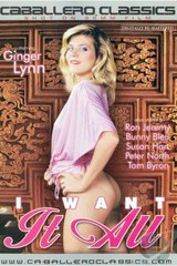 70s Porn Ginger Lynn - I Want It All