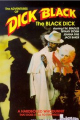 Adventures of Dick Black, Black Dick